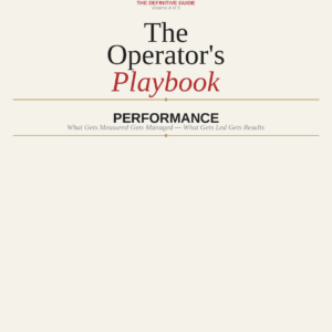 The Operator's Playbook: Performance